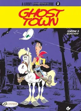 Lucky Luke Vol. 2: Ghost Town